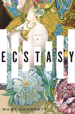 Ecstasy by Sharratt, Mary