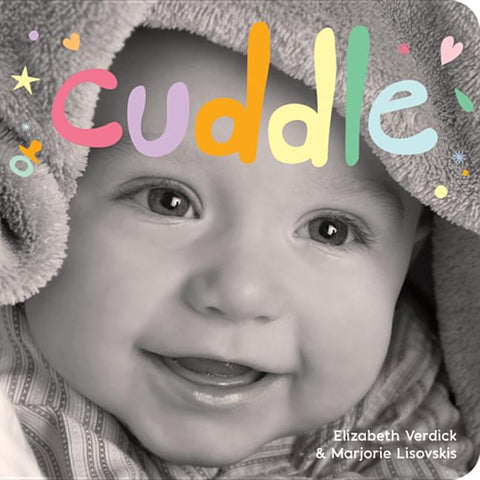 Cuddle: A Board Book about Snuggling by Verdick, Elizabeth