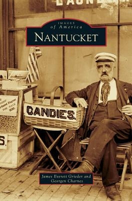 Nantucket by Grieder, James Everett