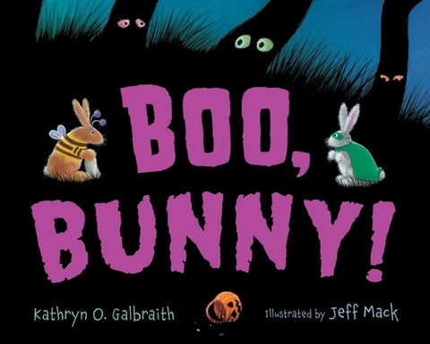 Boo, Bunny! by Galbraith, Kathryn O.