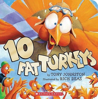 10 Fat Turkeys by Deas, Rich