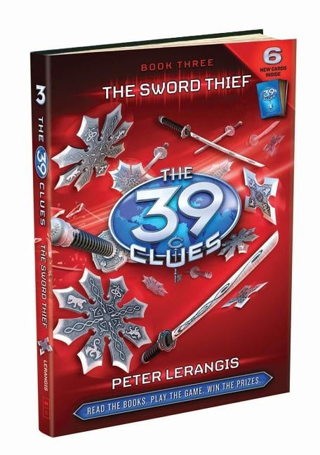 The Sword Thief (the 39 Clues, Book 3), Volume 3 by Lerangis, Peter