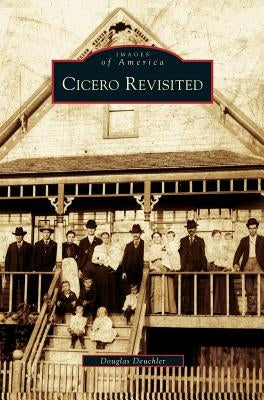 Cicero Revisited by Deuchler, Douglas