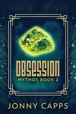Obsession: Large Print Edition by Capps, Jonny