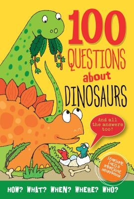 100 Questions: Dinosaurs by Peter Pauper Press, Inc