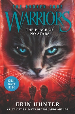 Warriors: The Broken Code #5: The Place of No Stars by Hunter, Erin