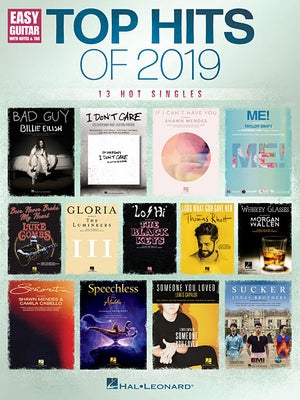 Top Hits of 2019 for Easy Guitar: 13 Hot Singles by Hal Leonard Corp