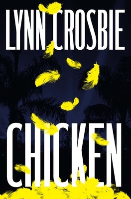 Chicken by Crosbie, Lynn