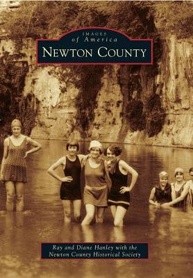Newton County by Hanley, Ray