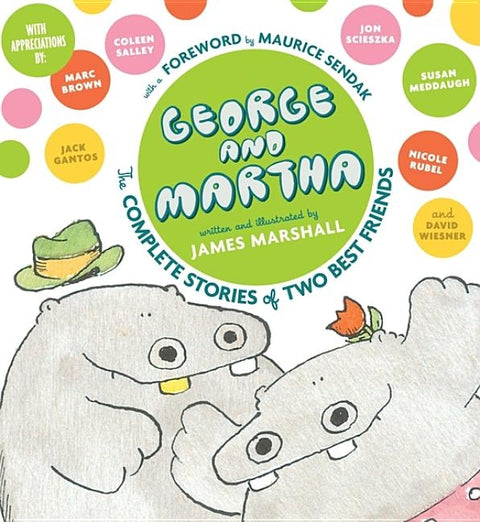 George and Martha: The Complete Stories of Two Best Friends Collector's Edition by Marshall, James