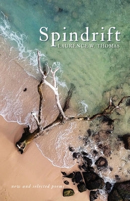 Spindrift by Thomas, Laurence W.