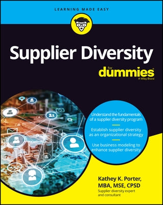 Supplier Diversity for Dummies by Kathey Porter
