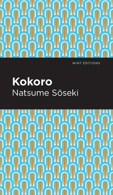 Kokoro by Sōseki, Natsume