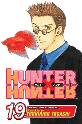 Hunter X Hunter, Volume 19 by Togashi, Yoshihiro