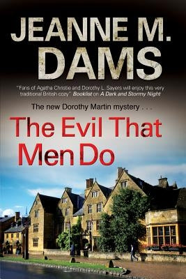 The Evil That Men Do by Dams, Jeanne M.