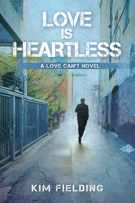 Love Is Heartless by Fielding, Kim