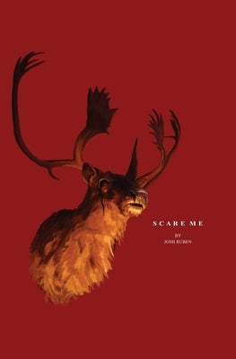 Scare Me by Ruben, Josh