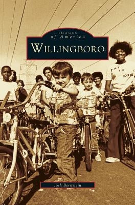 Willingboro by Bernstein, Josh