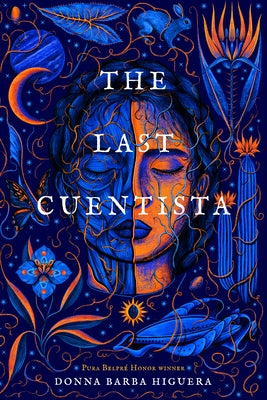 The Last Cuentista by Higuera, Donna Barba