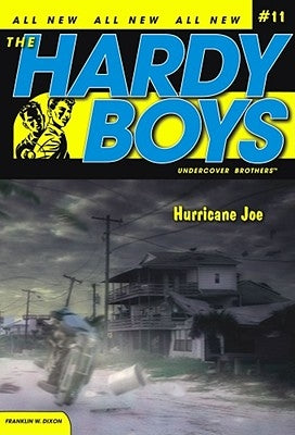 Hurricane Joe: Volume 11 by Dixon, Franklin W.