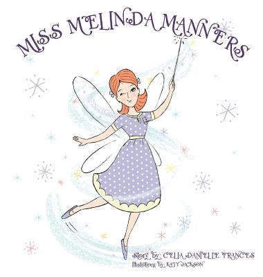 Melinda Manners by Frances, Celia