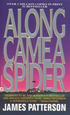 Along Came a Spider (Large Type / Large Print) by Patterson, James