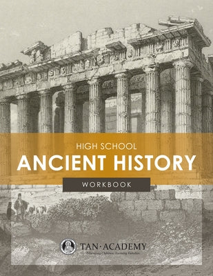 High School Ancient History Workbook by Bianchi, Hanael