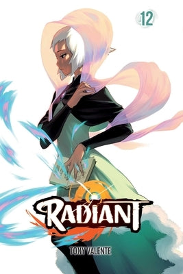 Radiant, Vol. 12, Volume 12 by Valente, Tony
