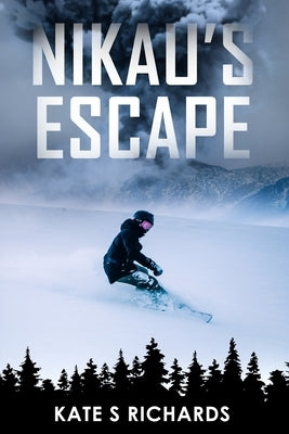 Nikau's Escape by Richards, Kate S.
