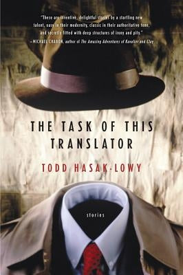 The Task of This Translator by Hasak-Lowy, Todd