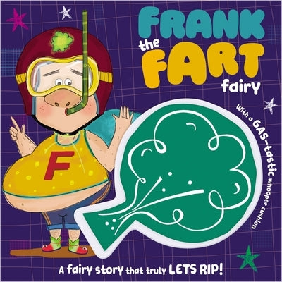 Frank the Fart Fairy by Make Believe Ideas Ltd