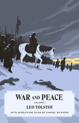 War and Peace: Volume I by Tolstoy, Leo