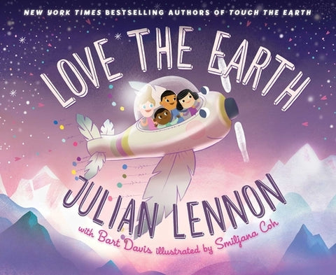 Love the Earth, Volume 3 by Lennon, Julian