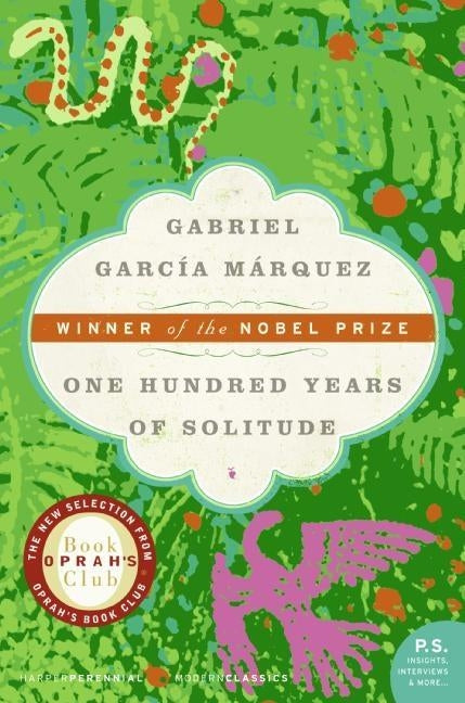 100 Years of Solitude by Garcia Marquez, Gabriel