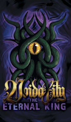 Voidoxity: The Eternal King by Thompson, James L. P.
