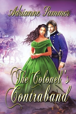 The Colonel's Contraband by Summer, Adrianne