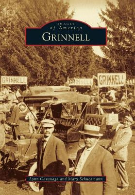 Grinnell by Cavanagh, Lynn