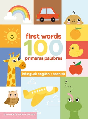 100 First Words by Campos, Andrea