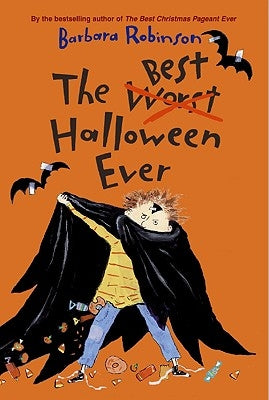 The Best Halloween Ever by Robinson, Barbara