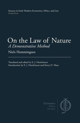 On the Law of Nature: A Demonstrative Method by Hemmingsen, Niels