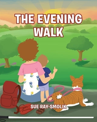 The Evening Walk by Ray-Smolik, Sue