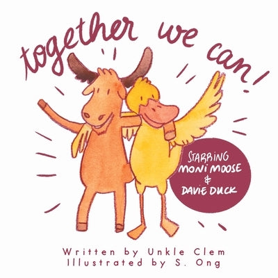 Together We Can! by Balanoff, Clement