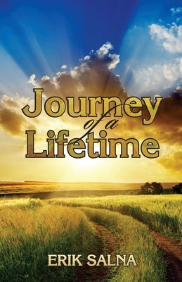 Journey of a Lifetime by Salna, Erik