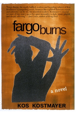Fargo Burns by Kostmayer, Kos