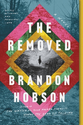 The Removed by Hobson, Brandon