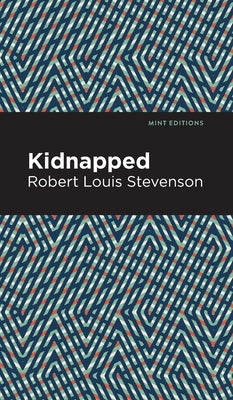 Kidnapped by Stevenson, Robert Louis