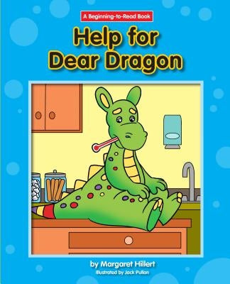 Help for Dear Dragon by Hillert, Margaret