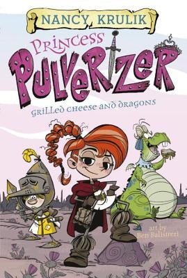 Grilled Cheese and Dragons #1 by Krulik, Nancy