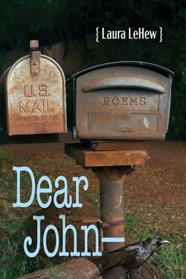 Dear John- by Lehew, Laura