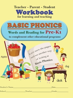 Teacher-Parent-Student Workbook for Learning and Teaching Basic Phonics by Groves, Melvine